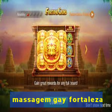massagem gay fortaleza